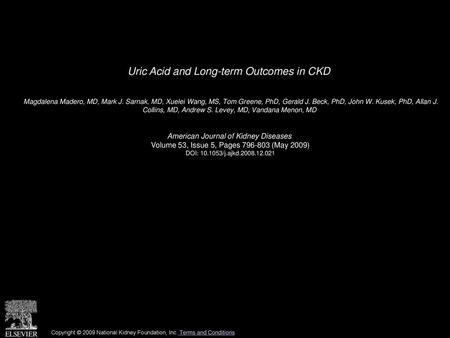 Uric Acid and Long-term Outcomes in CKD