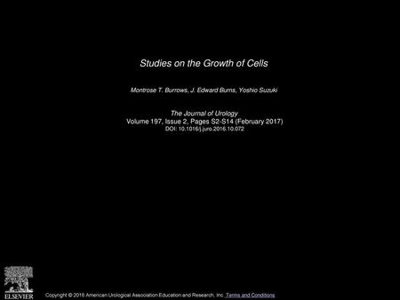 Studies on the Growth of Cells