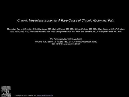 Chronic Mesenteric Ischemia: A Rare Cause of Chronic Abdominal Pain