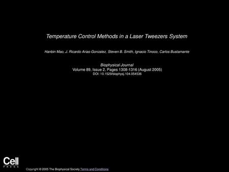 Temperature Control Methods in a Laser Tweezers System