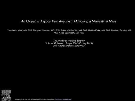 An Idiopathic Azygos Vein Aneurysm Mimicking a Mediastinal Mass