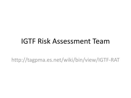 IGTF Risk Assessment Team