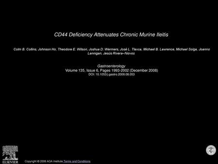 CD44 Deficiency Attenuates Chronic Murine Ileitis