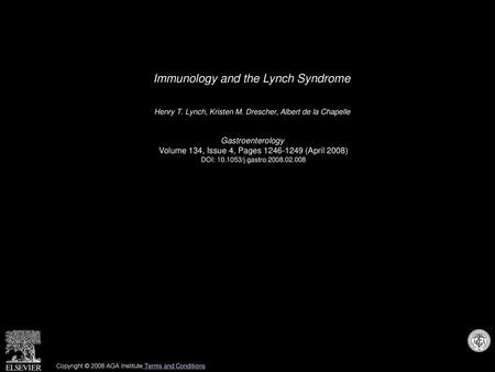 Immunology and the Lynch Syndrome