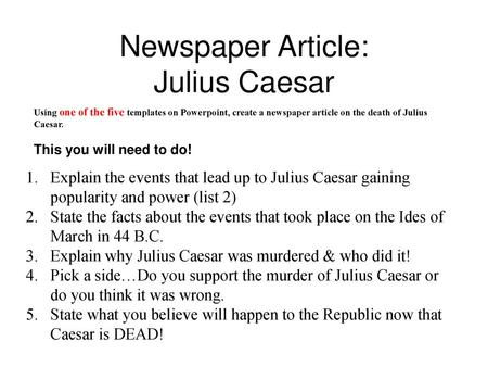 Newspaper Article: Julius Caesar