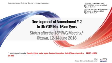 Development of Amendment # 2 to UN GTR No. 16 on Tyres