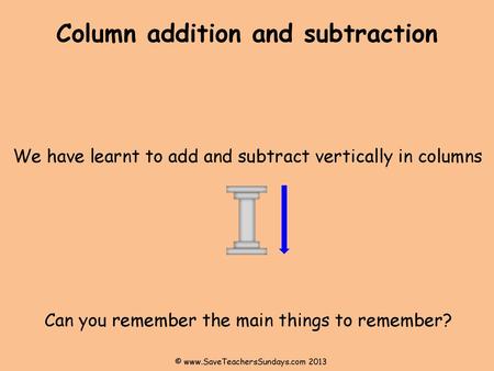 Column addition and subtraction