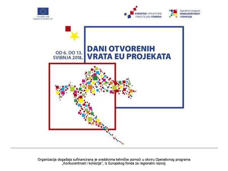 Organizacija događaja sufinancirana je sredstvima tehničke pomoći u okviru Operativnog programa „Konkurentnost i kohezija”, iz Europskog fonda za regionalni.