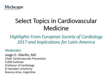 Select Topics in Cardiovascular Medicine