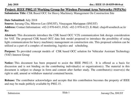 March 2017 Project: IEEE P802.15 Working Group for Wireless Personal Area Networks (WPANs) Submission Title: CSK Based OCC for Heavy Machinery Management.