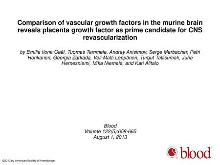 Comparison of vascular growth factors in the murine brain reveals placenta growth factor as prime candidate for CNS revascularization by Emília Ilona Gaál,