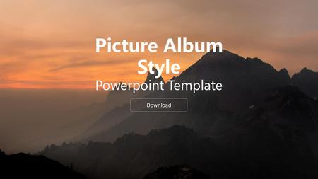 Picture Album Style Powerpoint Template Download.