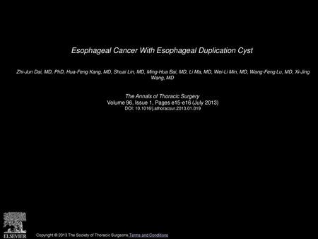 Esophageal Cancer With Esophageal Duplication Cyst
