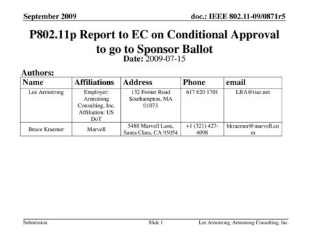 P802.11p Report to EC on Conditional Approval to go to Sponsor Ballot
