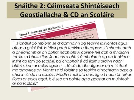 Snáithe 2: Céimseata Shintéiseach Geostiallacha & CD an Scoláire