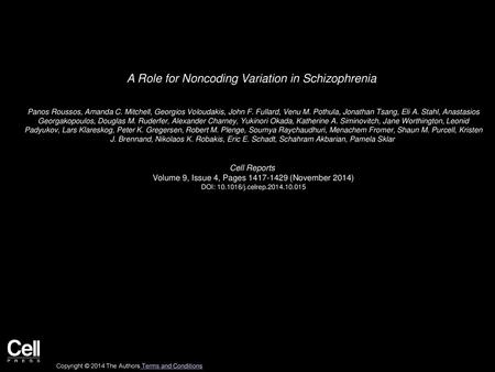 A Role for Noncoding Variation in Schizophrenia