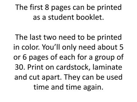 The first 8 pages can be printed as a student booklet