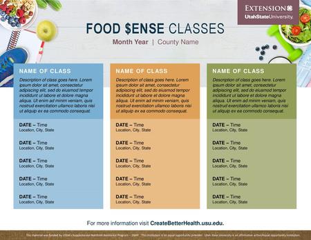 FOOD $ENSE CLASSES Month Year | County Name NAME OF CLASS