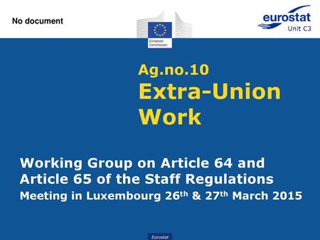 No document Ag.no.10 Extra-Union Work