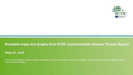 Reusable maps and graphs from ECDC Communicable Disease Threats Report