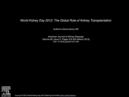 World Kidney Day 2012: The Global Role of Kidney Transplantation