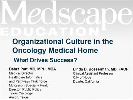 Organizational Culture in the Oncology Medical Home