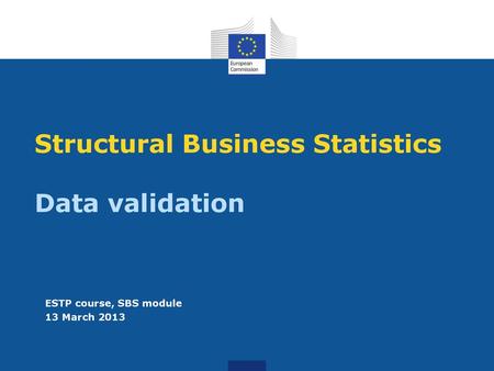 Structural Business Statistics Data validation