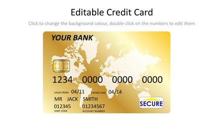 Editable Credit Card YOUR BANK MR JACK SMITH