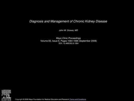 Diagnosis and Management of Chronic Kidney Disease