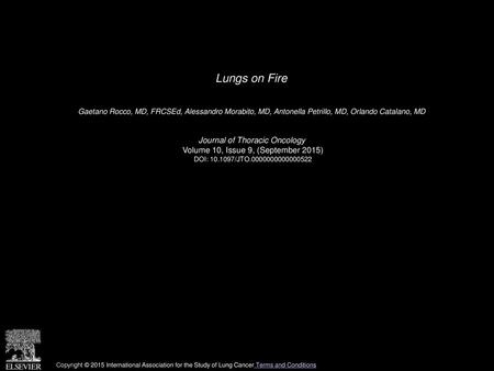 Lungs on Fire Journal of Thoracic Oncology