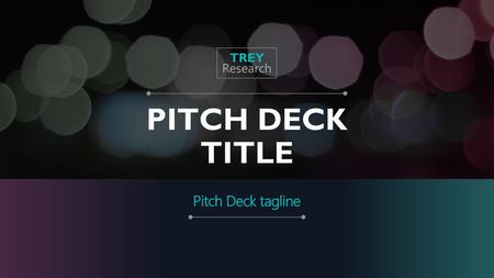 PITCH DECK TITLE Pitch Deck tagline.