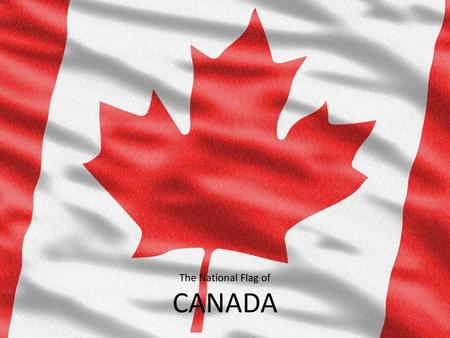 The National Flag of CANADA