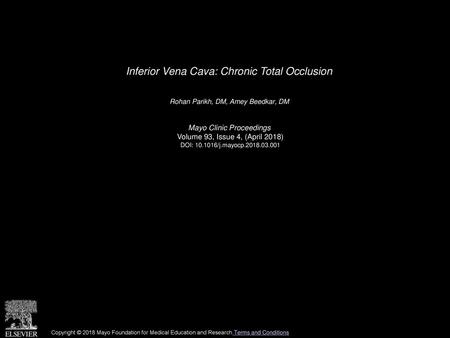 Inferior Vena Cava: Chronic Total Occlusion