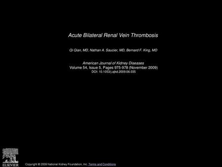 Acute Bilateral Renal Vein Thrombosis