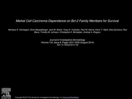 Merkel Cell Carcinoma Dependence on Bcl-2 Family Members for Survival