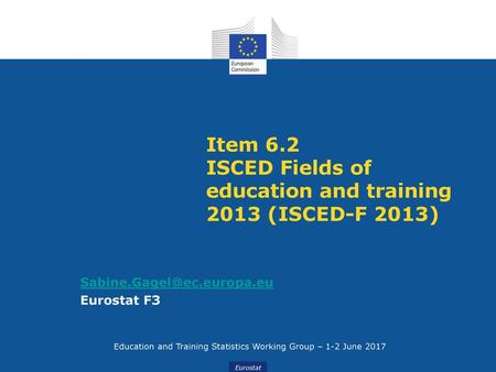 Item 6.2 ISCED Fields of education and training 2013 (ISCED-F 2013)