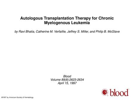 Autologous Transplantation Therapy for Chronic Myelogenous Leukemia