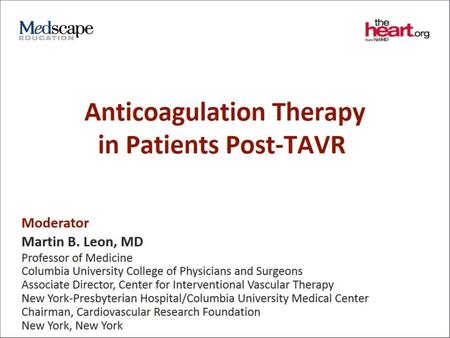 Anticoagulation Therapy in Patients Post-TAVR