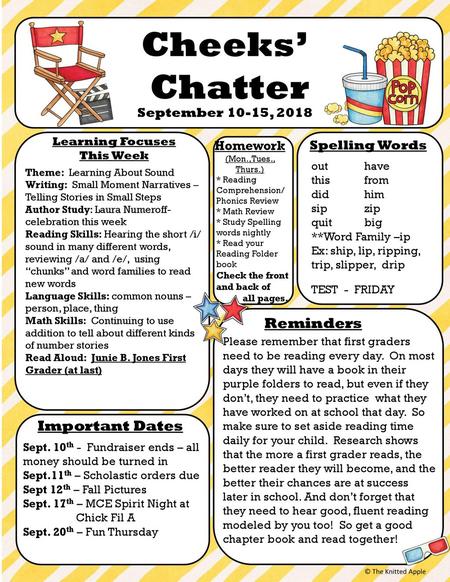 Cheeks’ Chatter Reminders Important Dates September 10-15, 2018