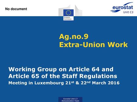 No document Ag.no.9 Extra-Union Work