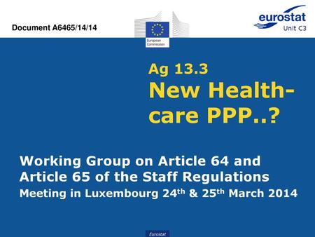 Document A6465/14/14 Ag 13.3 New Health-care PPP..?