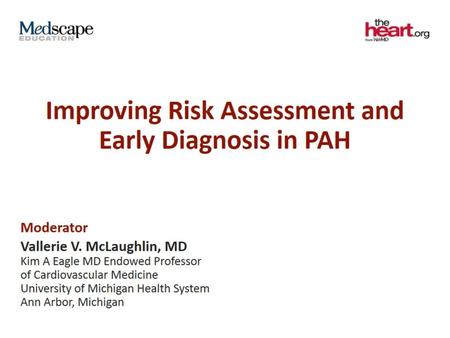 Improving Risk Assessment and Early Diagnosis in PAH