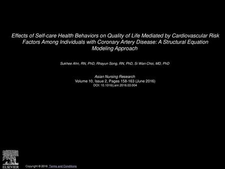 Effects of Self-care Health Behaviors on Quality of Life Mediated by Cardiovascular Risk Factors Among Individuals with Coronary Artery Disease: A Structural.