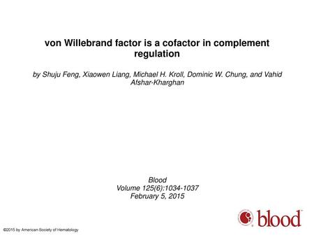 von Willebrand factor is a cofactor in complement regulation