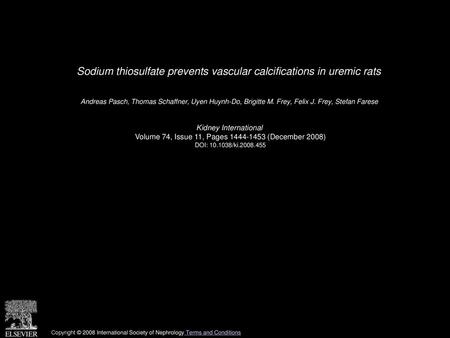 Sodium thiosulfate prevents vascular calcifications in uremic rats