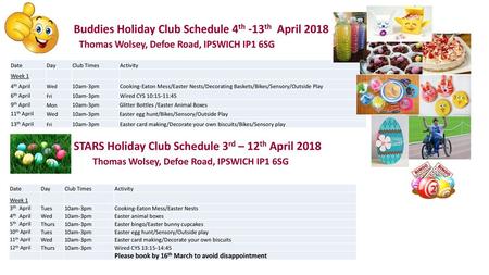 Buddies Holiday Club Schedule 4th -13th April 2018