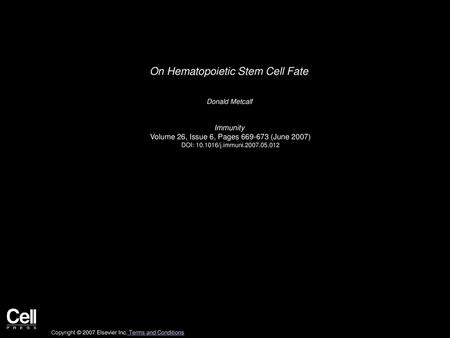 On Hematopoietic Stem Cell Fate