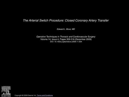 The Arterial Switch Procedure: Closed Coronary Artery Transfer