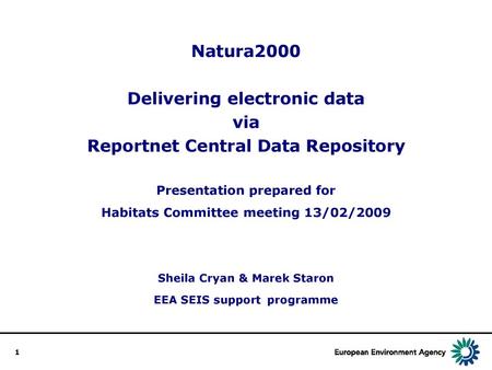 Delivering electronic data via Reportnet Central Data Repository