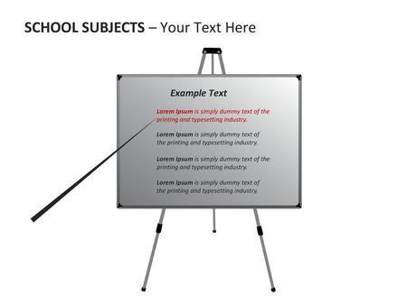 SCHOOL SUBJECTS – Your Text Here